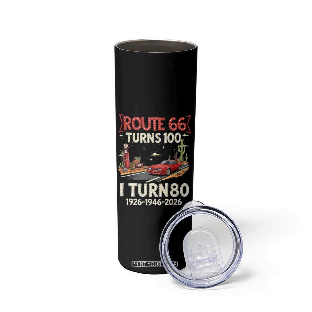 Route Highway 66 Turns 100 I Turn 80 Skinny Tumbler Vintage 1946 Road Sign Classic Muscle Car Lover 80th Birthday Gift
