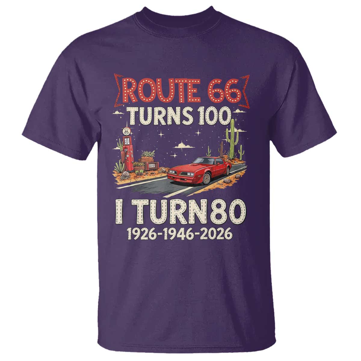 Route Highway 66 Turns 100 I Turn 80 T Shirt Vintage 1946 Road Sign Classic Muscle Car Lover 80th Birthday Gift