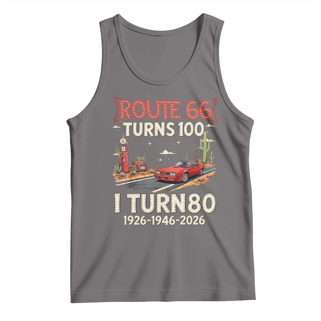 Route Highway 66 Turns 100 I Turn 80 Tank Top Vintage 1946 Road Sign Classic Muscle Car Lover 80th Birthday Gift