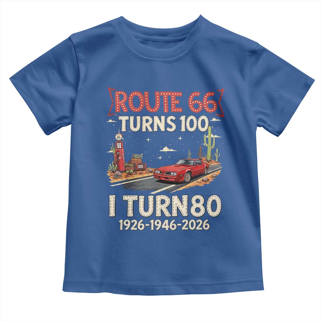 Route Highway 66 Turns 100 I Turn 80 Toddler T Shirt Vintage 1946 Road Sign Classic Muscle Car Lover 80th Birthday Gift