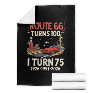 Route Highway 66 Turns 100 I Turn 75 Throw Blanket Vintage 1951 Road Sign Classic Muscle Car Lover 75th Birthday Gift