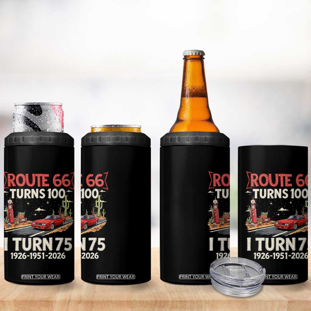 Route Highway 66 Turns 100 I Turn 75 4 in 1 Can Cooler Tumbler Vintage 1951 Road Sign Classic Muscle Car Lover 75th Birthday Gift