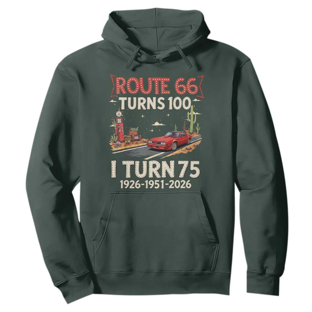 Route Highway 66 Turns 100 I Turn 75 Hoodie Vintage 1951 Road Sign Classic Muscle Car Lover 75th Birthday Gift