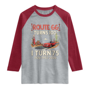 Route Highway 66 Turns 100 I Turn 75 Raglan Shirt Vintage 1951 Road Sign Classic Muscle Car Lover 75th Birthday Gift