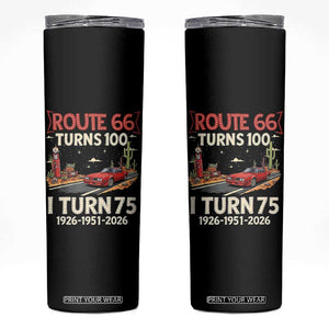 Route Highway 66 Turns 100 I Turn 75 Skinny Tumbler Vintage 1951 Road Sign Classic Muscle Car Lover 75th Birthday Gift