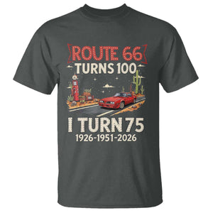 Route Highway 66 Turns 100 I Turn 75 T Shirt Vintage 1951 Road Sign Classic Muscle Car Lover 75th Birthday Gift