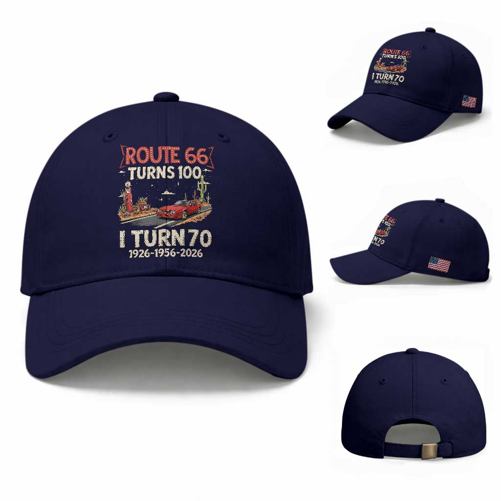 Route Highway 66 Turns 100 I Turn 70 Baseball Cap Vintage 1956 Road Sign Classic Muscle Car Lover 70th Birthday Gift