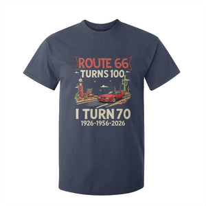 Route Highway 66 Turns 100 I Turn 70 T Shirt For Kid Vintage 1956 Road Sign Classic Muscle Car Lover 70th Birthday Gift