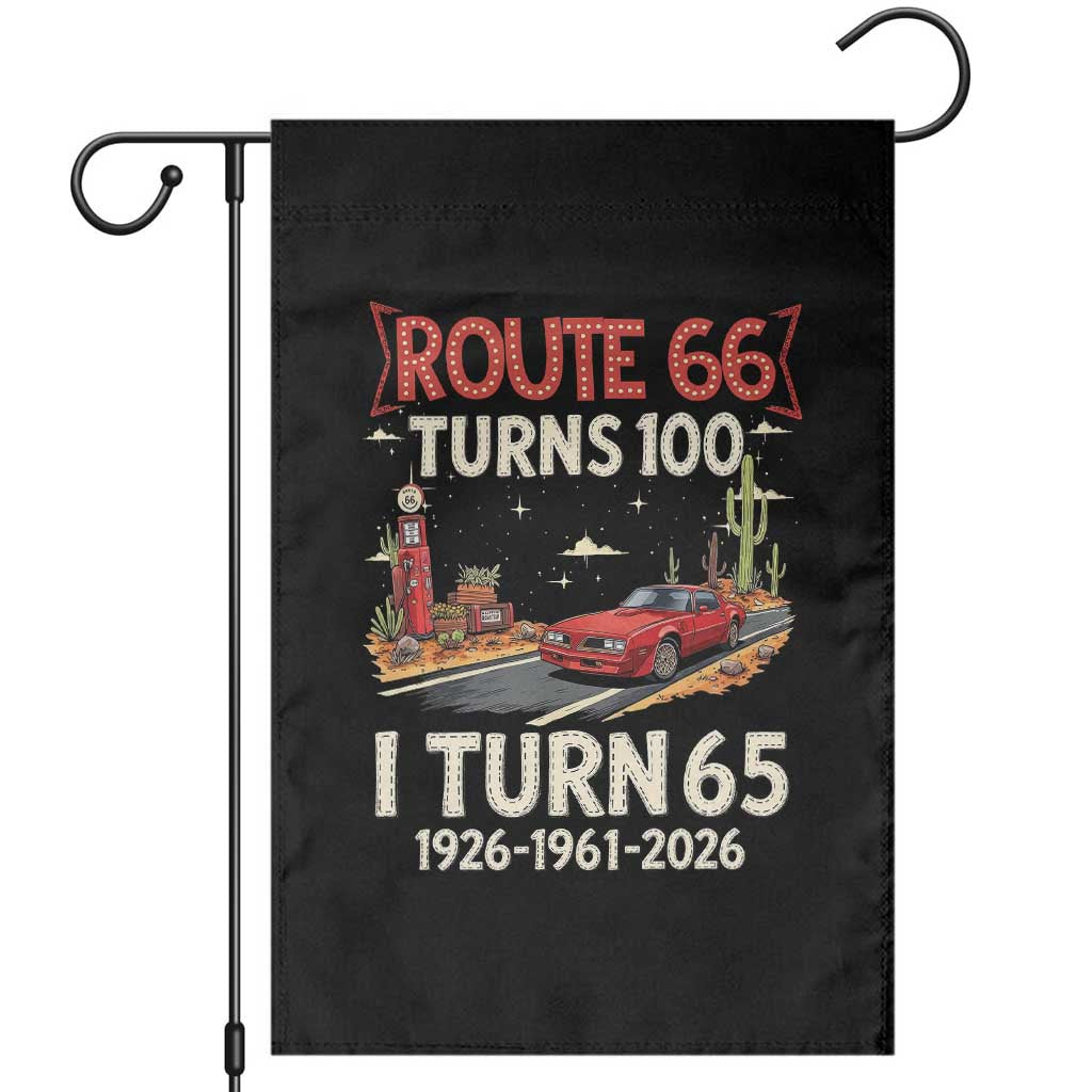 Route Highway 66 Turns 100 I Turn 65 Garden Flag Vintage 1961 Road Sign Classic Muscle Car Lover 65th Birthday Gift