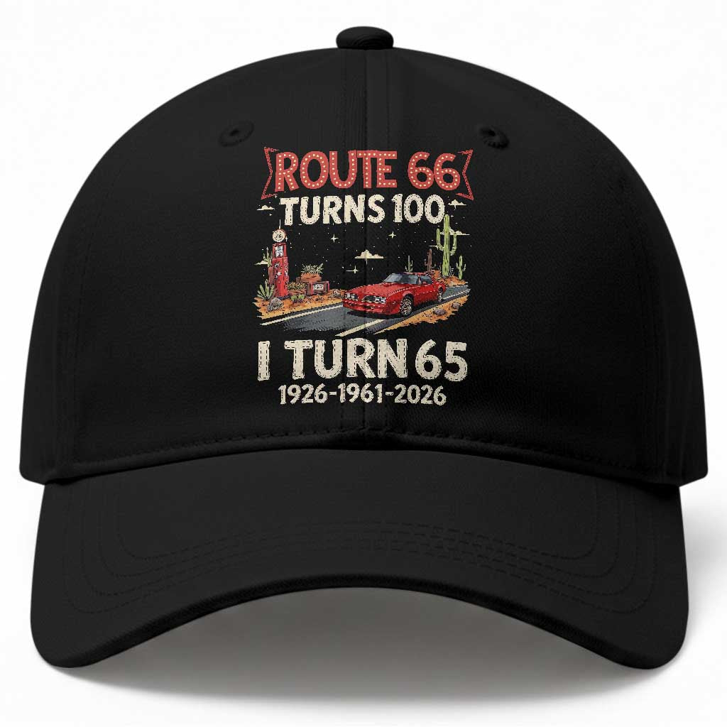 Route Highway 66 Turns 100 I Turn 65 Baseball Cap Vintage 1961 Road Sign Classic Muscle Car Lover 65th Birthday Gift TS14 Print Your Wear