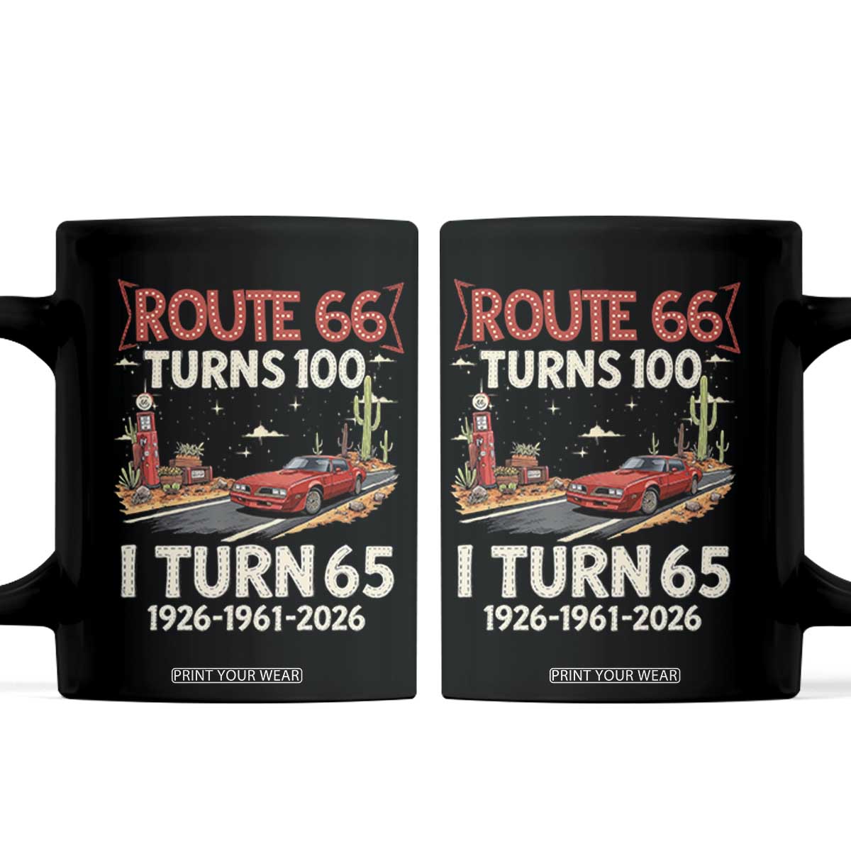 Route Highway 66 Turns 100 I Turn 65 Coffee Mug Vintage 1961 Road Sign Classic Muscle Car Lover 65th Birthday Gift