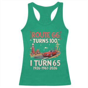Route Highway 66 Turns 100 I Turn 65 Racerback Tank Top Vintage 1961 Road Sign Classic Muscle Car Lover 65th Birthday Gift