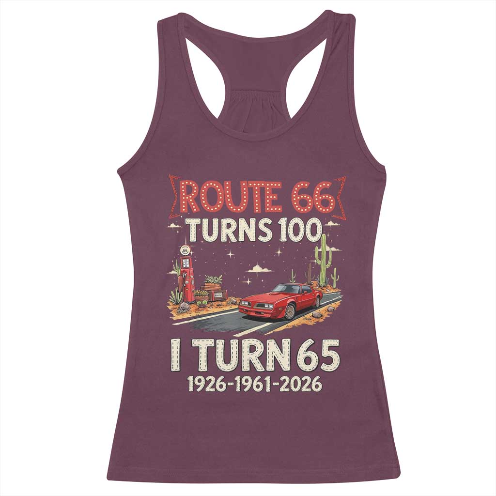 Route Highway 66 Turns 100 I Turn 65 Racerback Tank Top Vintage 1961 Road Sign Classic Muscle Car Lover 65th Birthday Gift