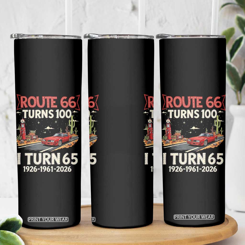 Route Highway 66 Turns 100 I Turn 65 Skinny Tumbler Vintage 1961 Road Sign Classic Muscle Car Lover 65th Birthday Gift