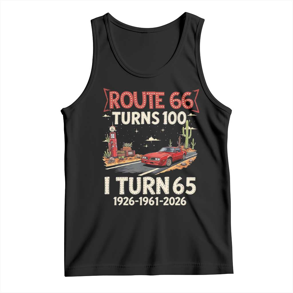 Route Highway 66 Turns 100 I Turn 65 Tank Top Vintage 1961 Road Sign Classic Muscle Car Lover 65th Birthday Gift TS14 Black Print Your Wear