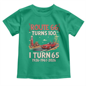 Route Highway 66 Turns 100 I Turn 65 Toddler T Shirt Vintage 1961 Road Sign Classic Muscle Car Lover 65th Birthday Gift