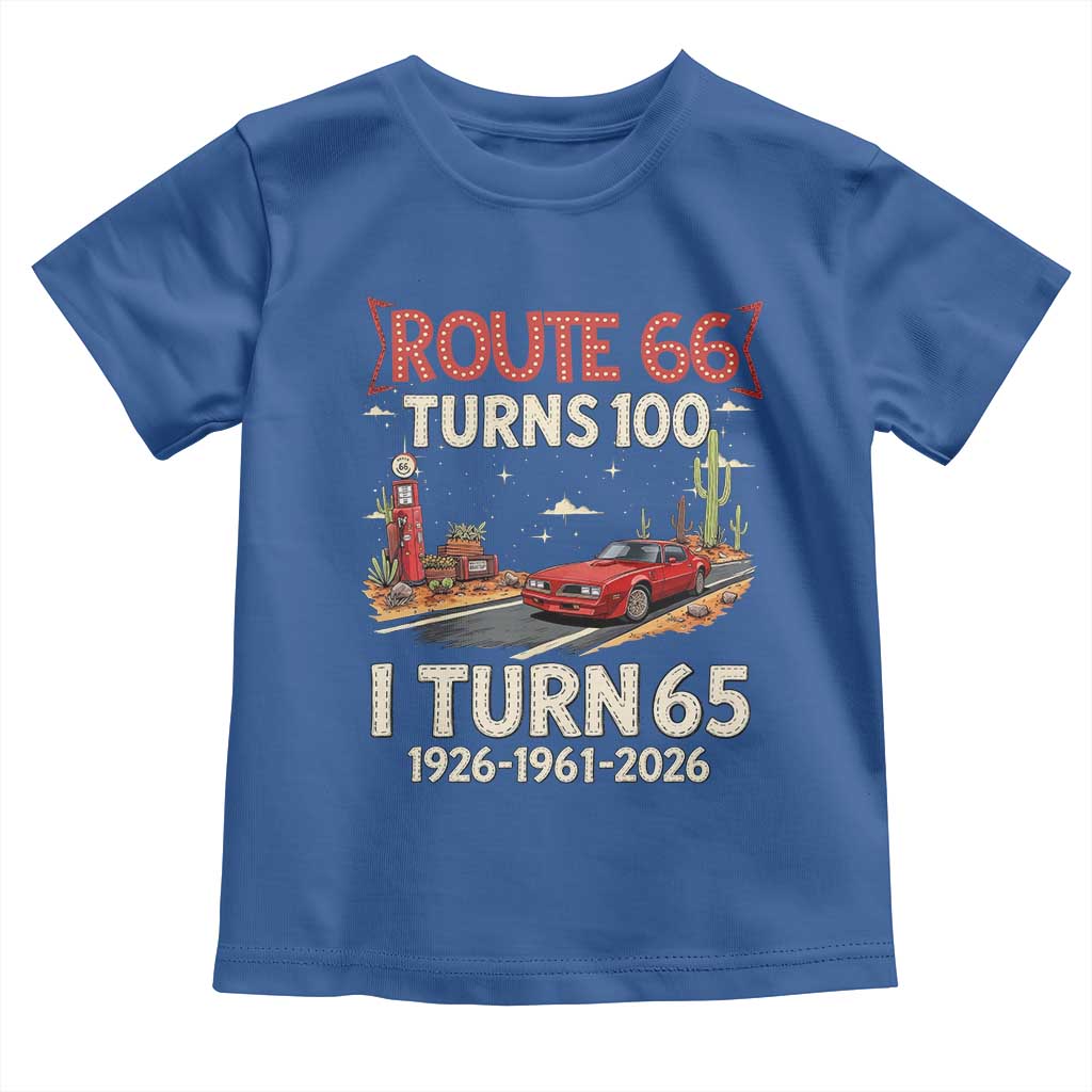 Route Highway 66 Turns 100 I Turn 65 Toddler T Shirt Vintage 1961 Road Sign Classic Muscle Car Lover 65th Birthday Gift