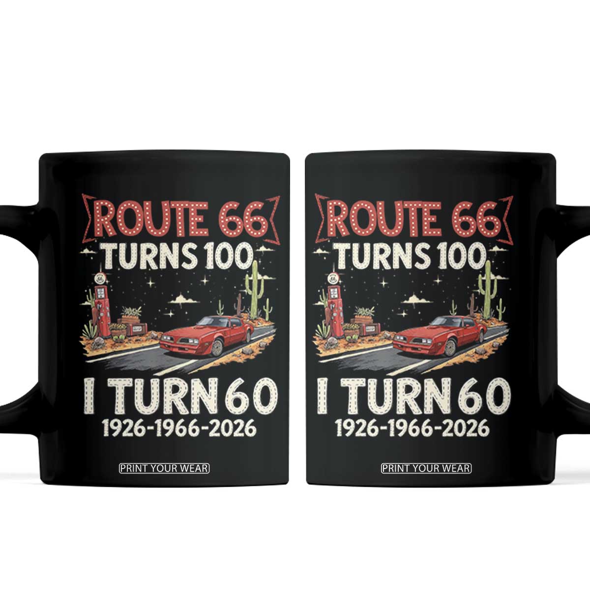 Route Highway 66 Turns 100 I Turn 60 Coffee Mug Vintage 1966 Road Sign Classic Muscle Car Lover 60th Birthday Gift
