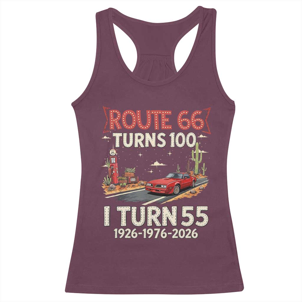 Route Highway 66 Turns 100 I Turn 55 Racerback Tank Top Vintage 1971 Road Sign Classic Muscle Car Lover 55th Birthday Gift