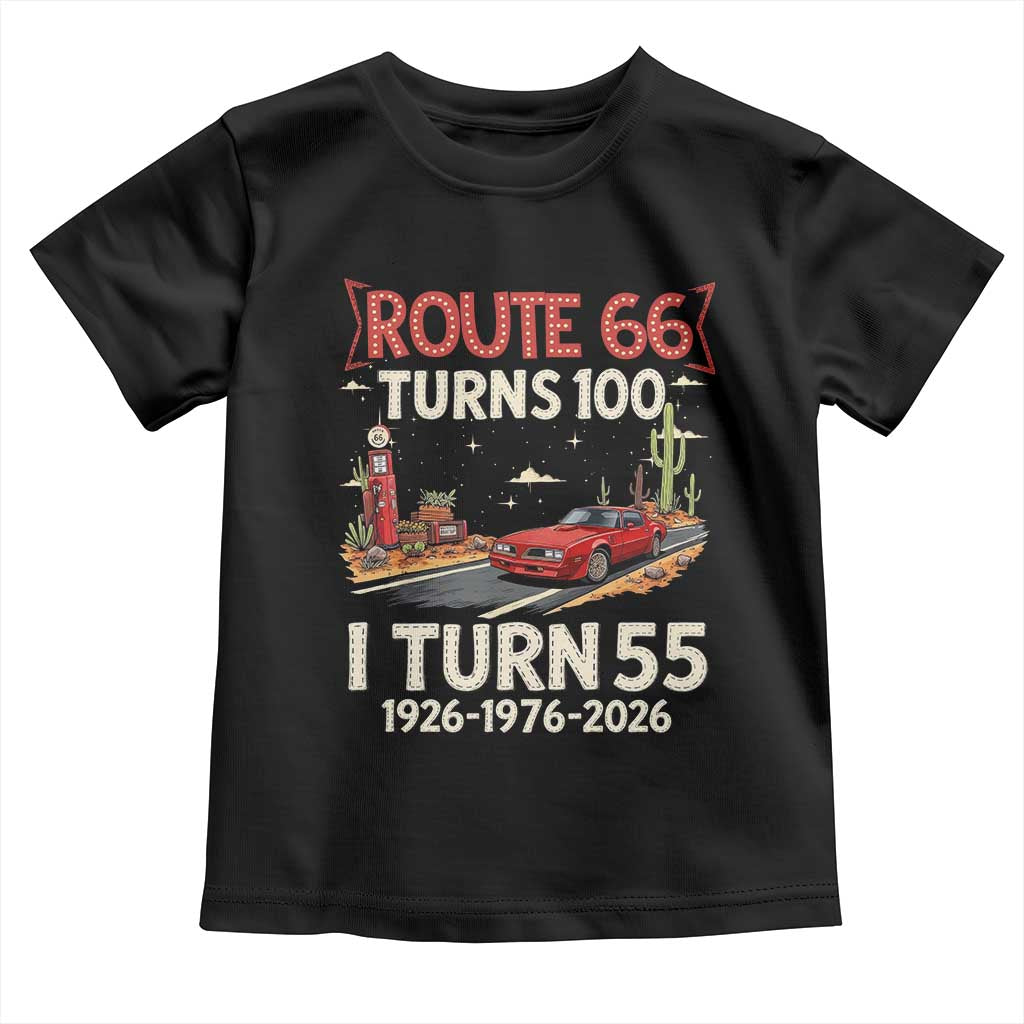 Route Highway 66 Turns 100 I Turn 55 Toddler T Shirt Vintage 1971 Road Sign Classic Muscle Car Lover 55th Birthday Gift