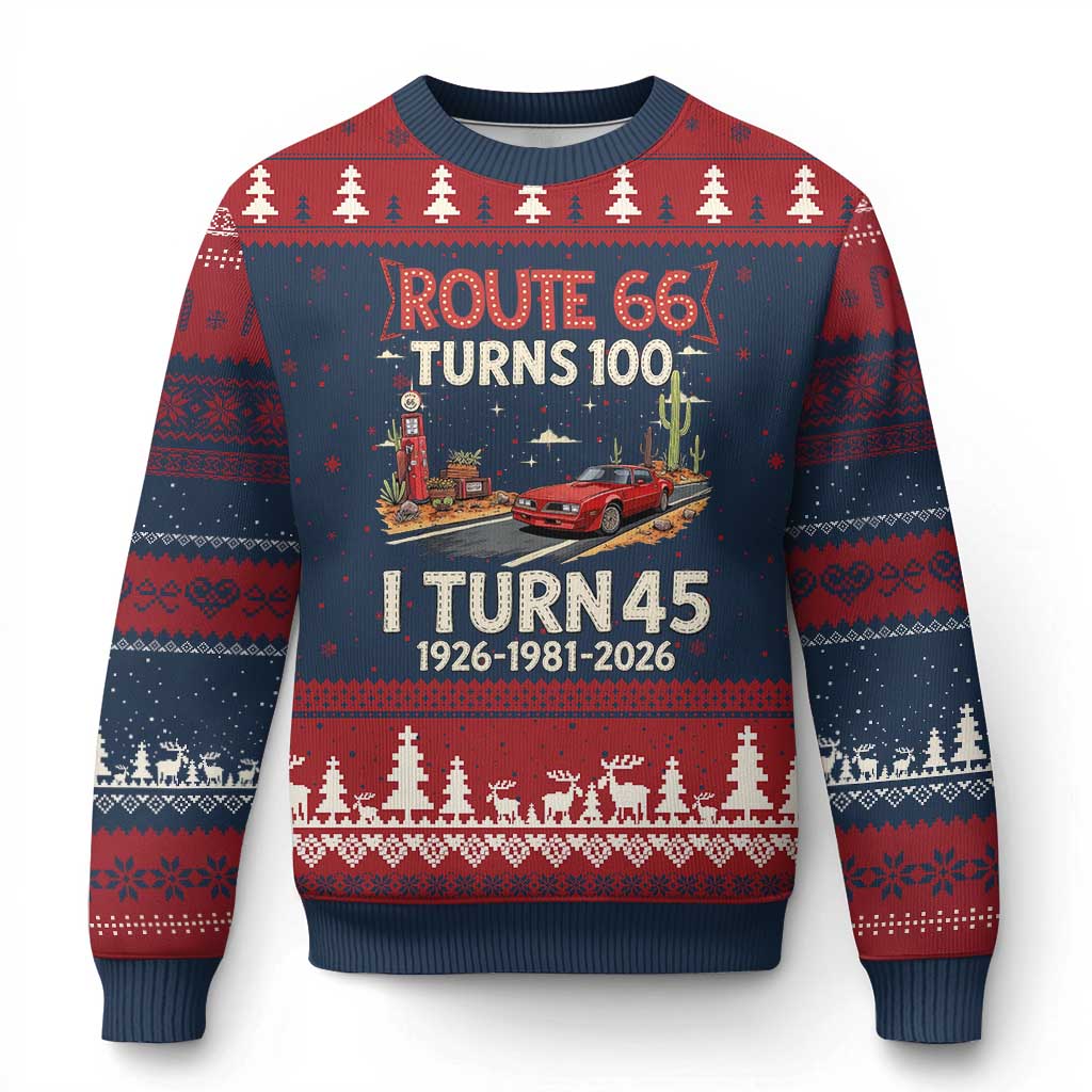 Route Highway 66 Turns 100 I Turn 45 Ugly Christmas Sweater Vintage 1981 Road Sign Classic Muscle Car Lover 45th Birthday Gift