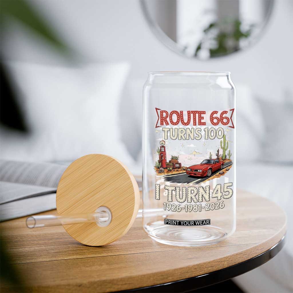 Route Highway 66 Turns 100 I Turn 45 Glass Can Vintage 1981 Road Sign Classic Muscle Car Lover 45th Birthday Gift