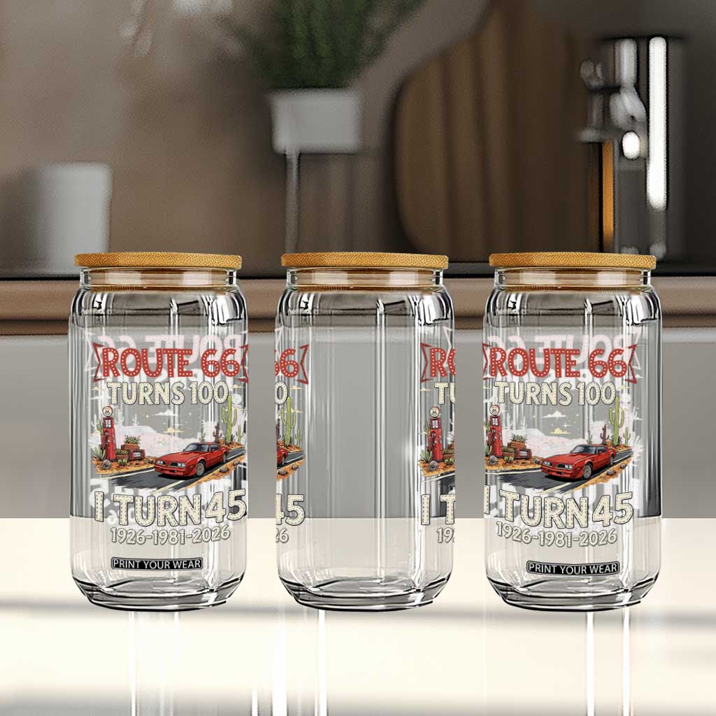 Route Highway 66 Turns 100 I Turn 45 Glass Can Vintage 1981 Road Sign Classic Muscle Car Lover 45th Birthday Gift