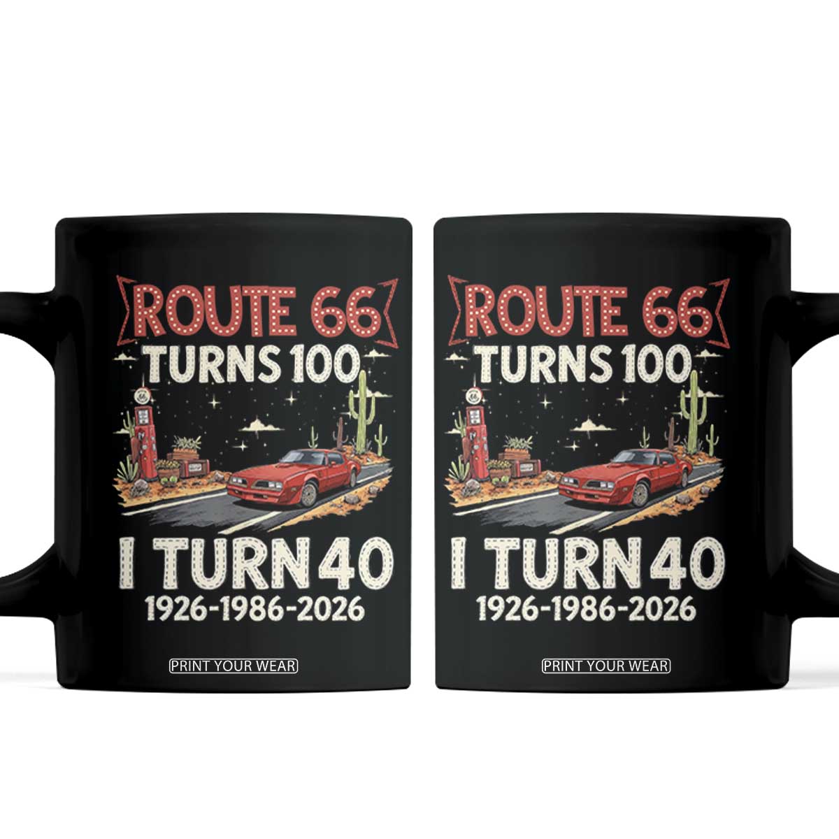 Route Highway 66 Turns 100 I Turn 40 Coffee Mug Vintage 1986 Road Sign Classic Muscle Car Lover 40th Birthday Gift