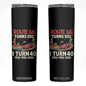 Route Highway 66 Turns 100 I Turn 40 Skinny Tumbler Vintage 1986 Road Sign Classic Muscle Car Lover 40th Birthday Gift