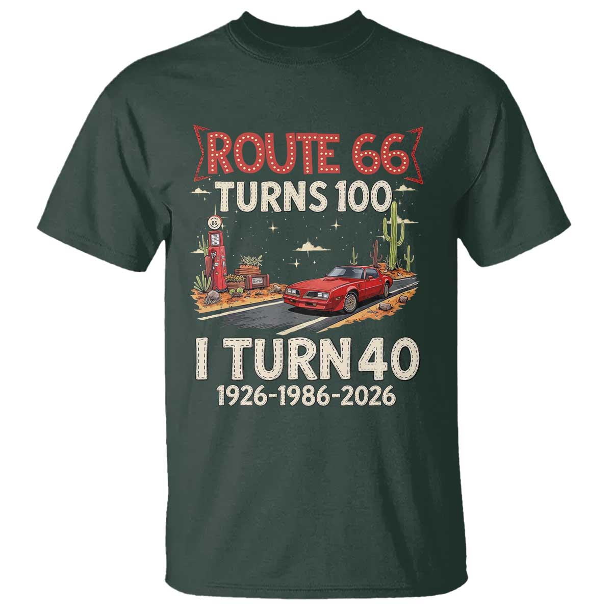 Route Highway 66 Turns 100 I Turn 40 T Shirt Vintage 1986 Road Sign Classic Muscle Car Lover 40th Birthday Gift