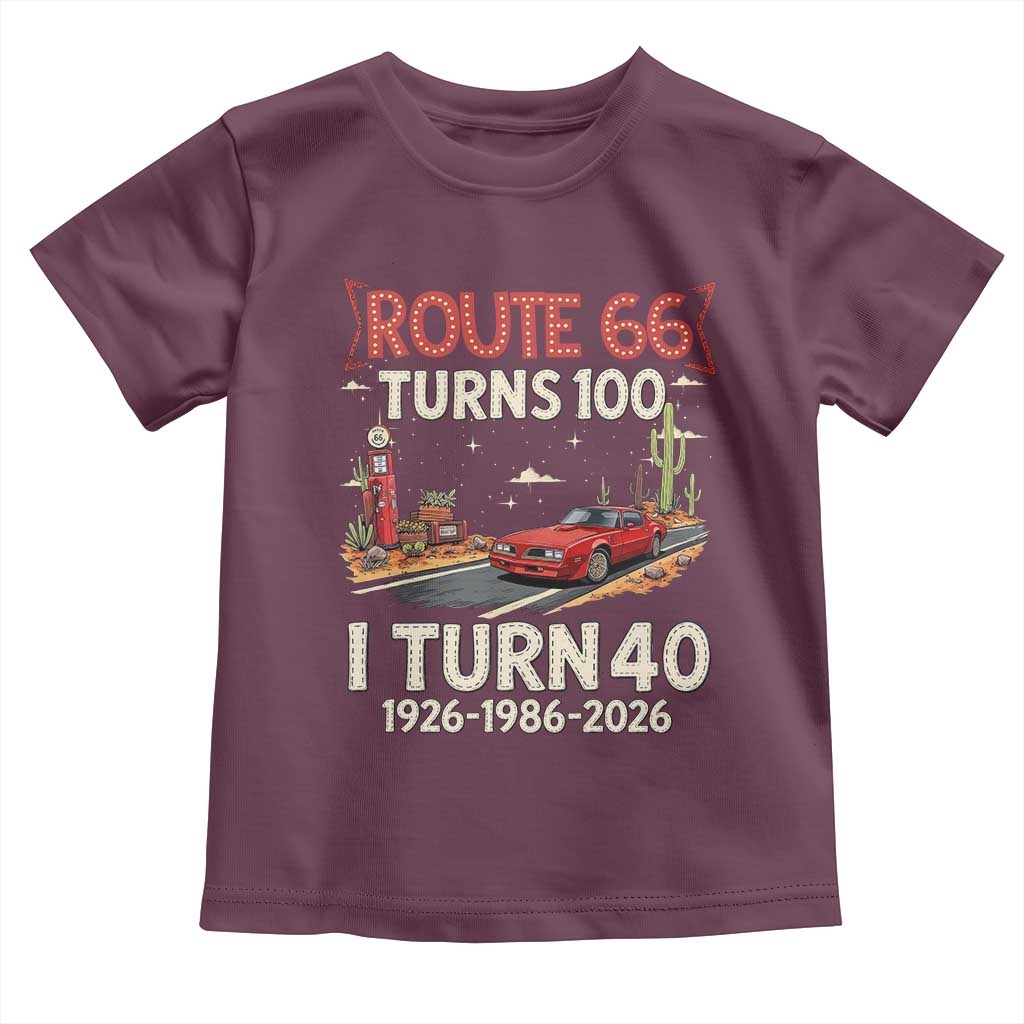 Route Highway 66 Turns 100 I Turn 40 Toddler T Shirt Vintage 1986 Road Sign Classic Muscle Car Lover 40th Birthday Gift