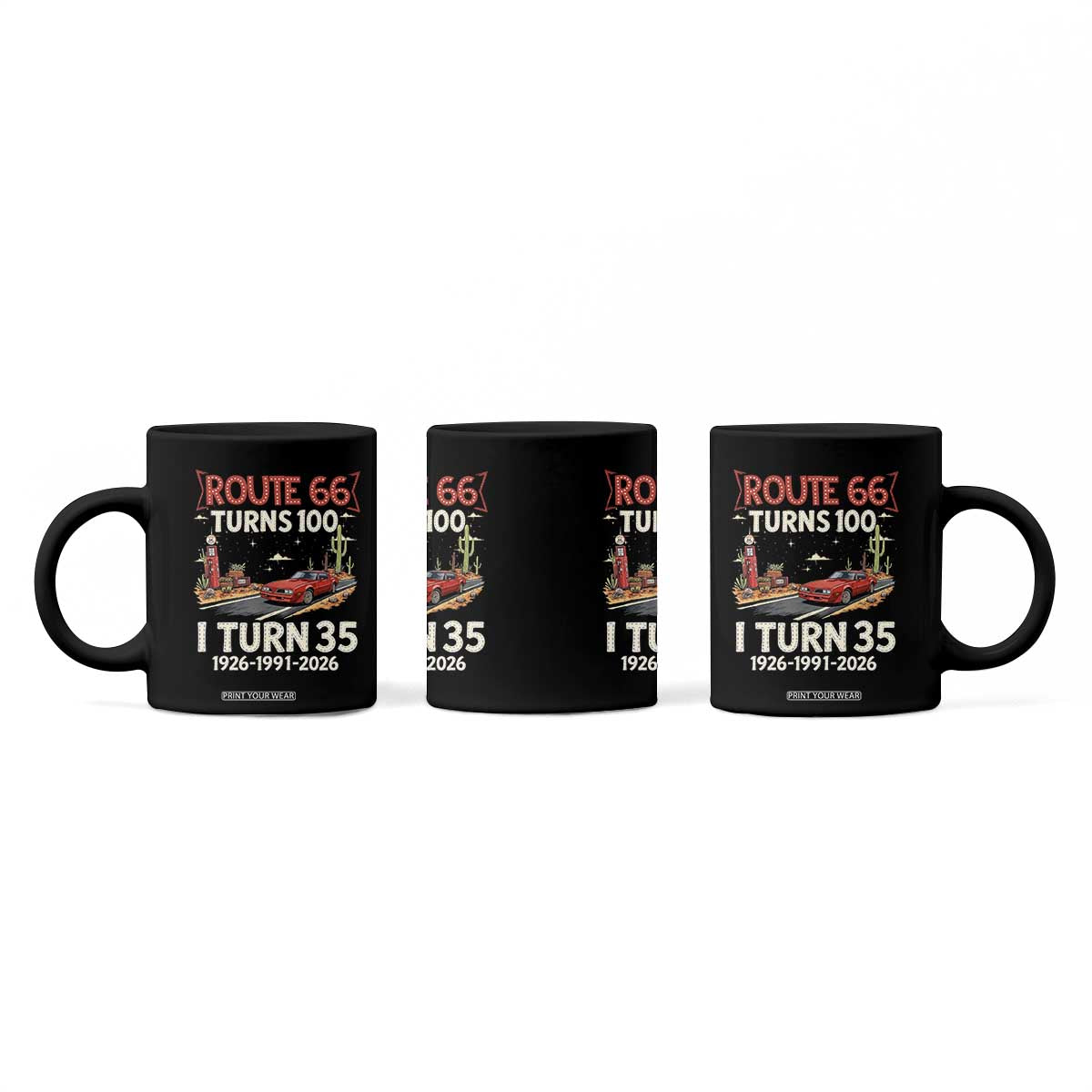 Route Highway 66 Turns 100 I Turn 35 Coffee Mug Vintage 1991 Road Sign Classic Muscle Car Lover 35th Birthday Gift