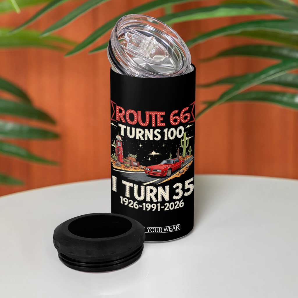 Route Highway 66 Turns 100 I Turn 35 4 in 1 Can Cooler Tumbler Vintage 1991 Road Sign Classic Muscle Car Lover 35th Birthday Gift
