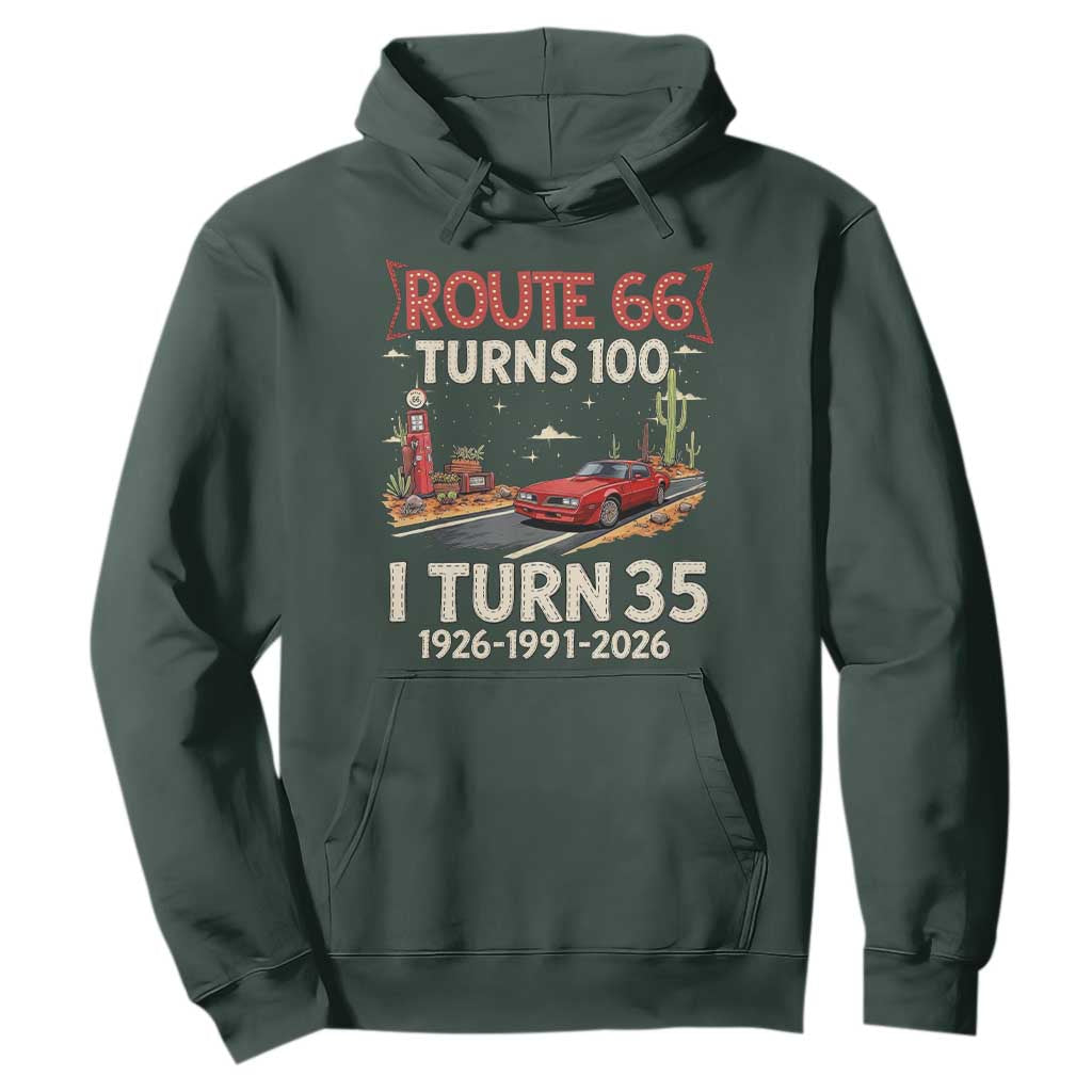 Route Highway 66 Turns 100 I Turn 35 Hoodie Vintage 1991 Road Sign Classic Muscle Car Lover 35th Birthday Gift