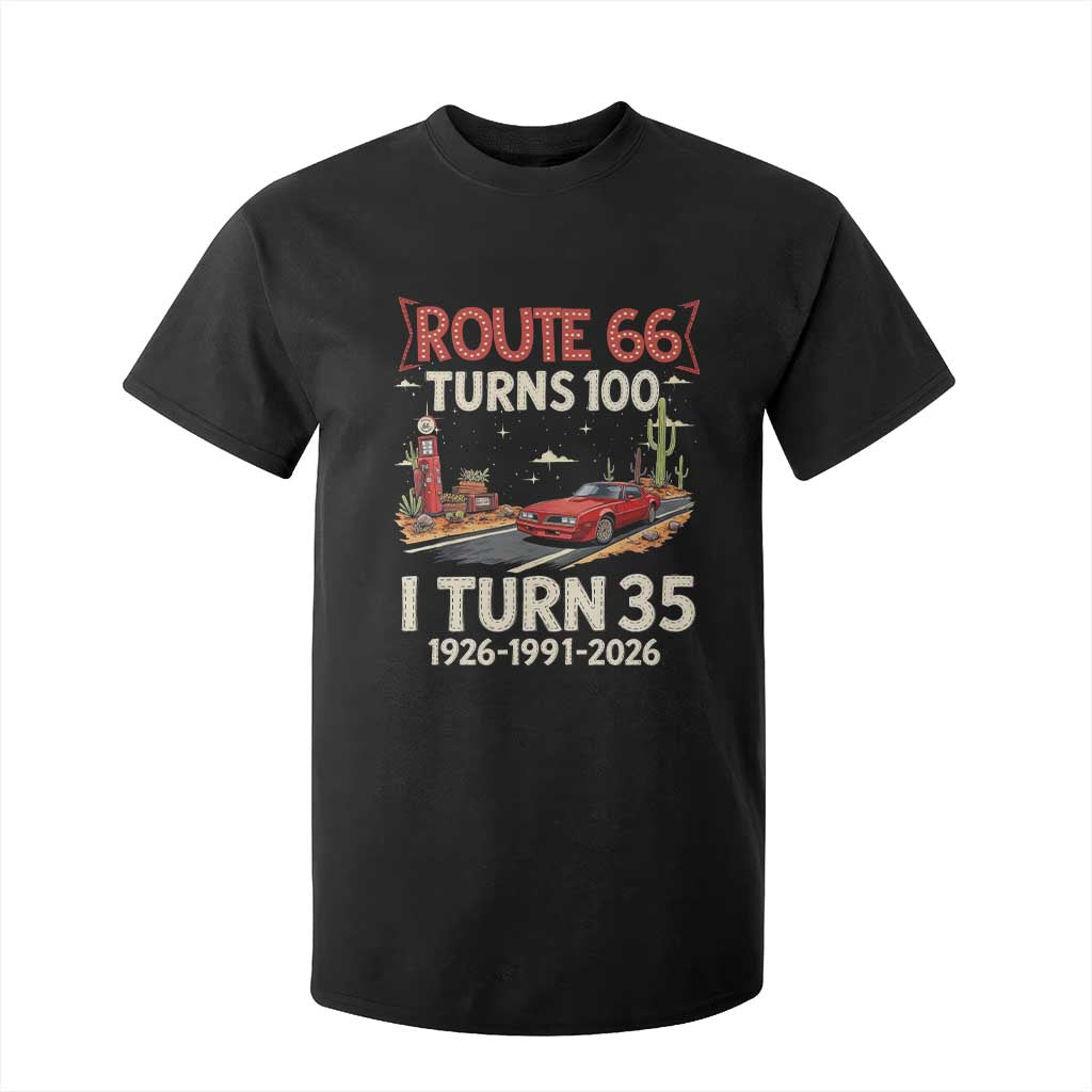 Route Highway 66 Turns 100 I Turn 35 T Shirt For Kid Vintage 1991 Road Sign Classic Muscle Car Lover 35th Birthday Gift