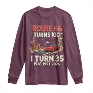 Route Highway 66 Turns 100 I Turn 35 Long Sleeve Shirt Vintage 1991 Road Sign Classic Muscle Car Lover 35th Birthday Gift