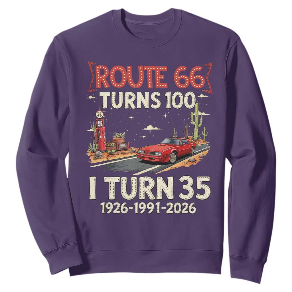 Route Highway 66 Turns 100 I Turn 35 Sweatshirt Vintage 1991 Road Sign Classic Muscle Car Lover 35th Birthday Gift