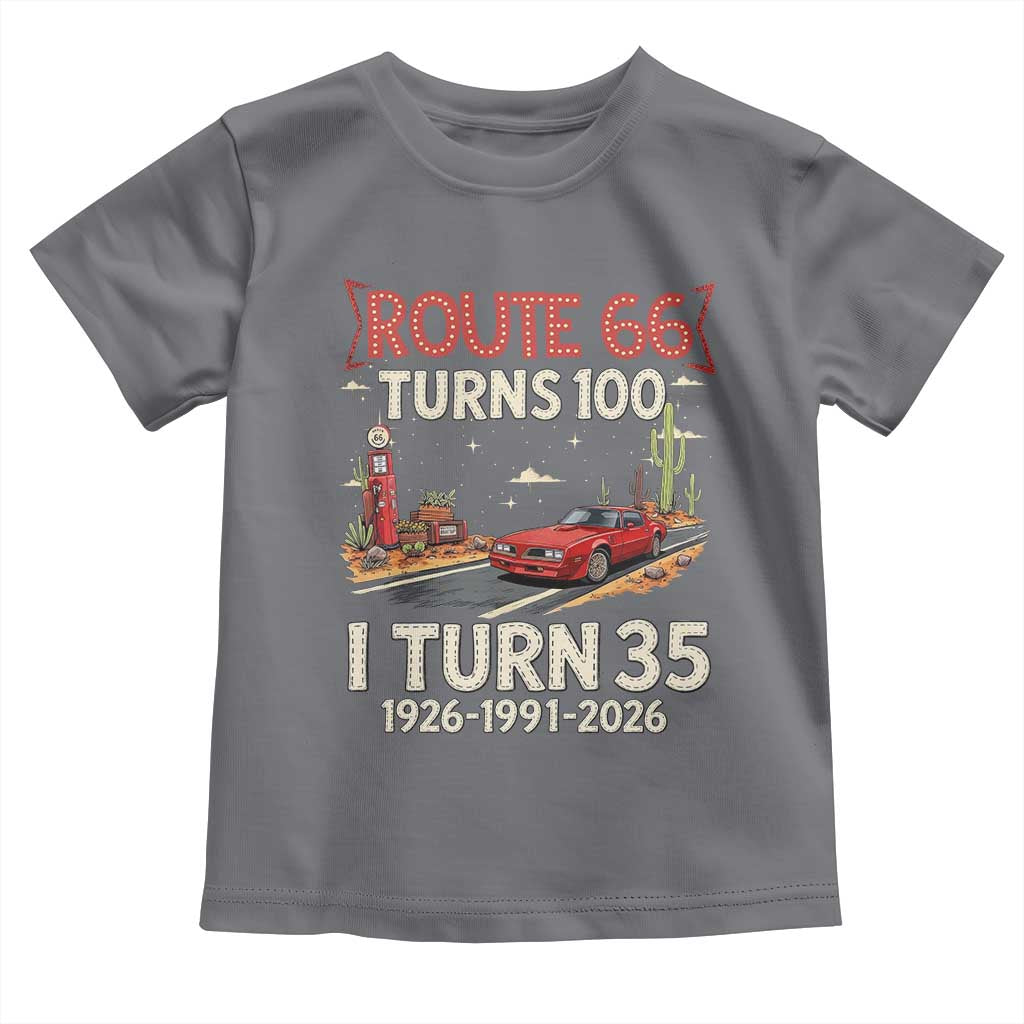 Route Highway 66 Turns 100 I Turn 35 Toddler T Shirt Vintage 1991 Road Sign Classic Muscle Car Lover 35th Birthday Gift