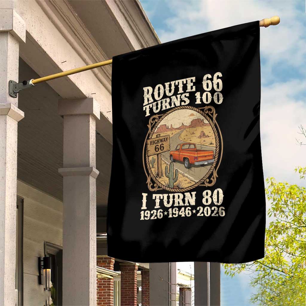Route Highway 66 Turns 100 I Turn 80 Garden Flag Vintage 1946 Road Sign Classic Pickup Truck Lover 80th Birthday Gift