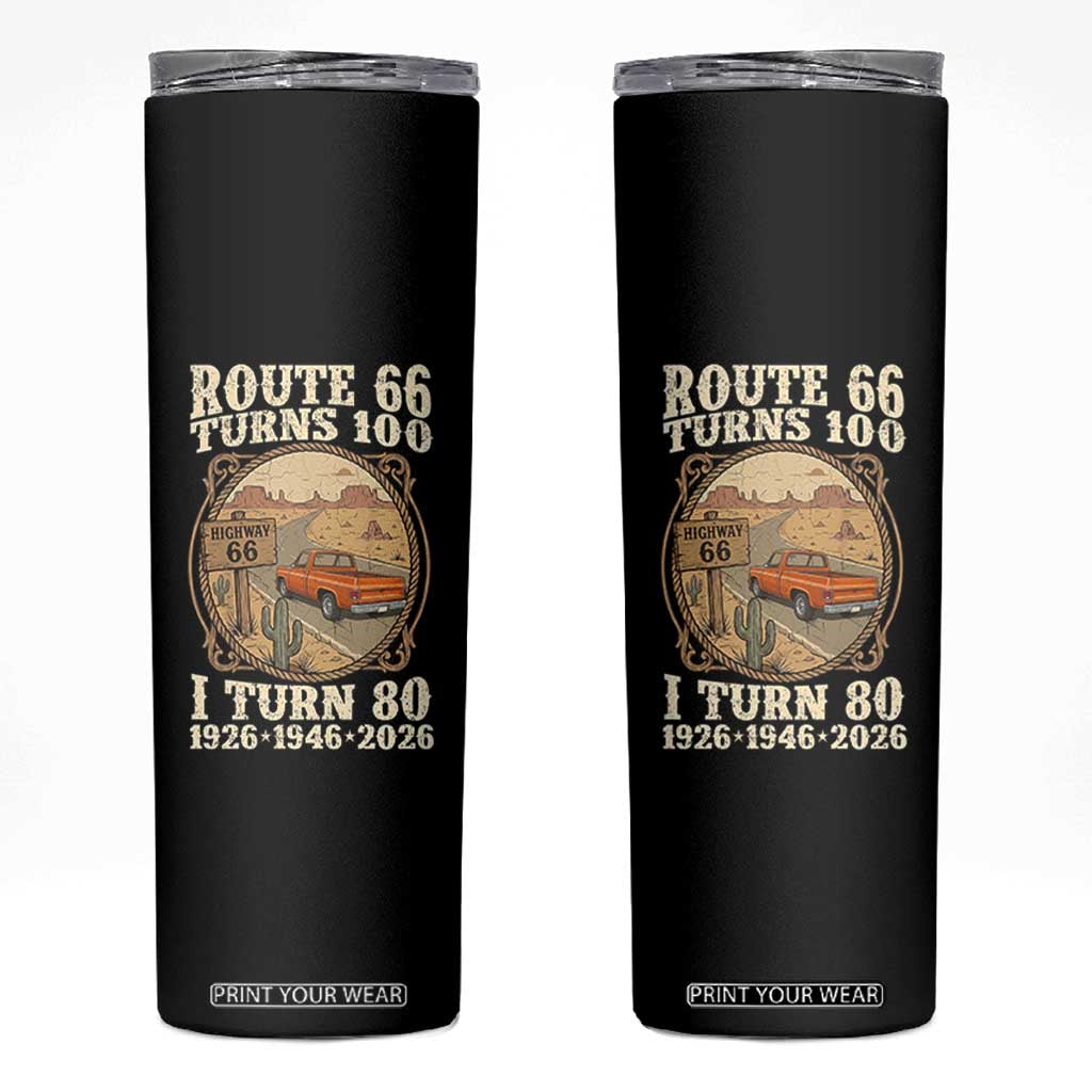 Route Highway 66 Turns 100 I Turn 80 Skinny Tumbler Vintage 1946 Road Sign Classic Pickup Truck Lover 80th Birthday Gift