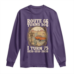 Route Highway 66 Turns 100 I Turn 75 Long Sleeve Shirt Vintage 1951 Road Sign Classic Pickup Truck Lover 75th Birthday Gift