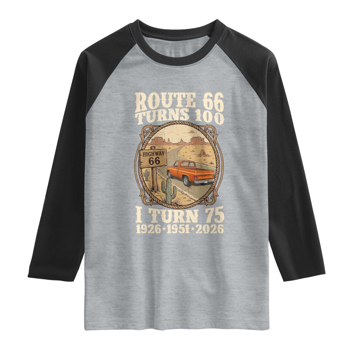 Route Highway 66 Turns 100 I Turn 75 Raglan Shirt Vintage 1951 Road Sign Classic Pickup Truck Lover 75th Birthday Gift