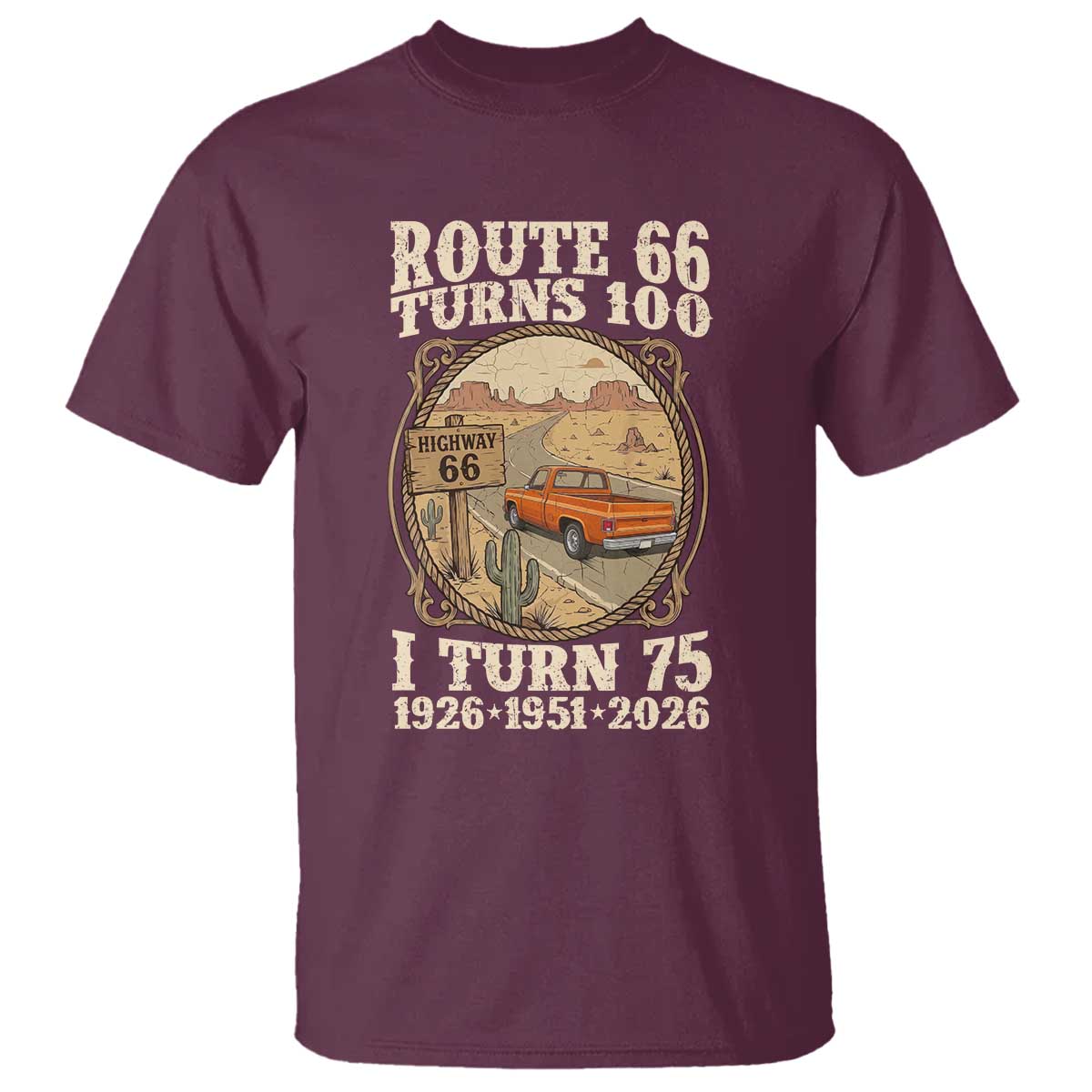 Route Highway 66 Turns 100 I Turn 75 T Shirt Vintage 1951 Road Sign Classic Pickup Truck Lover 75th Birthday Gift