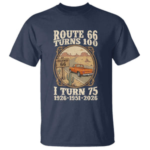 Route Highway 66 Turns 100 I Turn 75 T Shirt Vintage 1951 Road Sign Classic Pickup Truck Lover 75th Birthday Gift