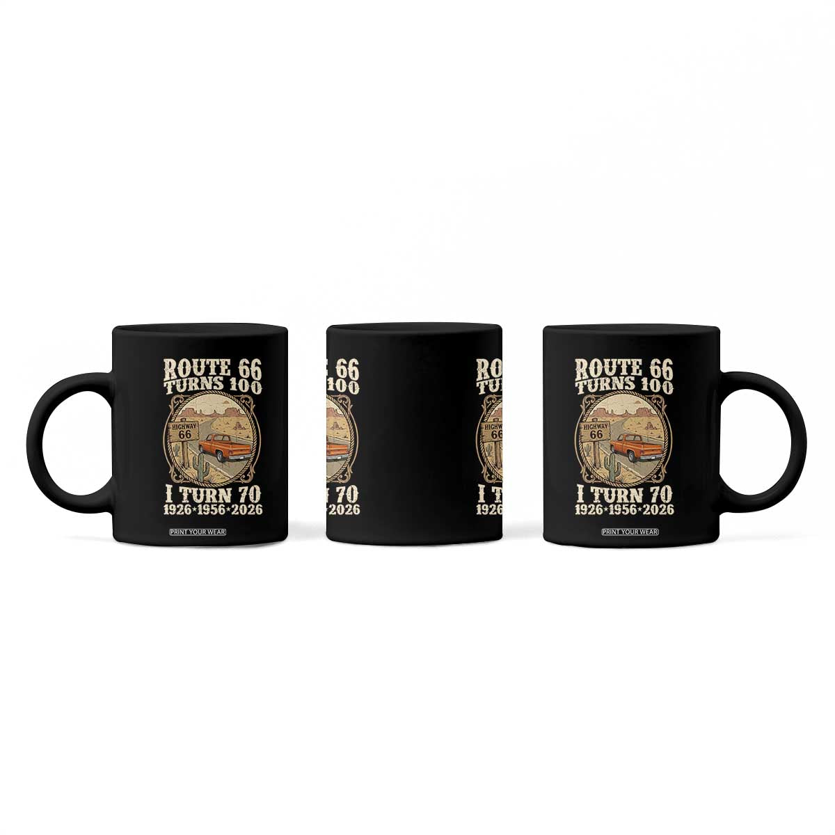 Route Highway 66 Turns 100 I Turn 70 Coffee Mug Vintage 1956 Road Sign Classic Pickup Truck Lover 70th Birthday Gift