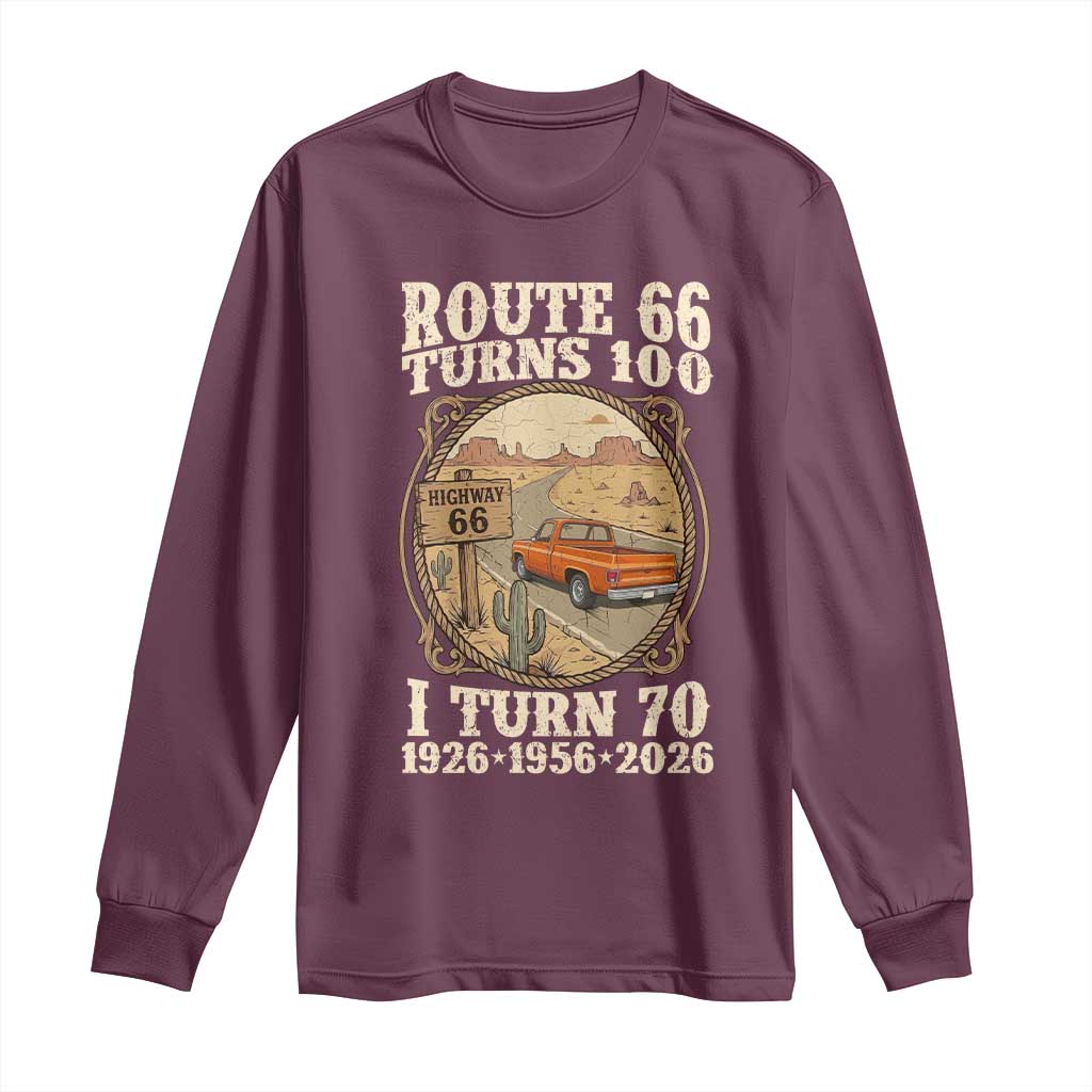 Route Highway 66 Turns 100 I Turn 70 Long Sleeve Shirt Vintage 1956 Road Sign Classic Pickup Truck Lover 70th Birthday Gift