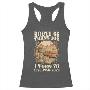 Route Highway 66 Turns 100 I Turn 70 Racerback Tank Top Vintage 1956 Road Sign Classic Pickup Truck Lover 70th Birthday Gift