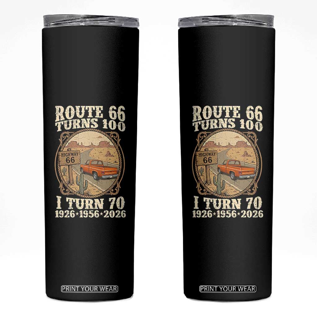 Route Highway 66 Turns 100 I Turn 70 Skinny Tumbler Vintage 1956 Road Sign Classic Pickup Truck Lover 70th Birthday Gift