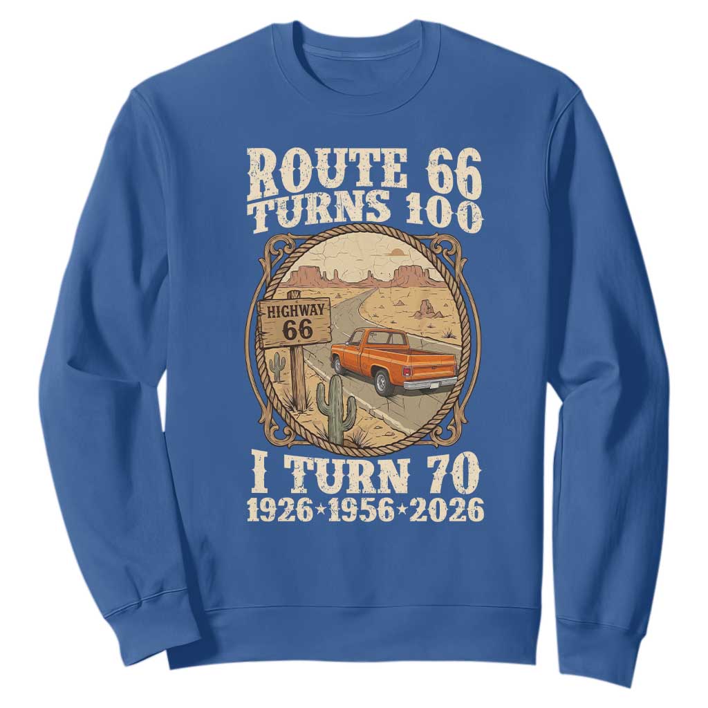 Route Highway 66 Turns 100 I Turn 70 Sweatshirt Vintage 1956 Road Sign Classic Pickup Truck Lover 70th Birthday Gift