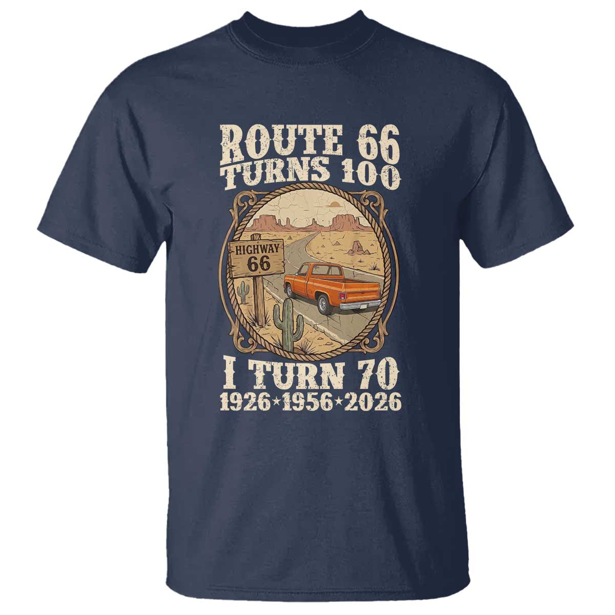 Route Highway 66 Turns 100 I Turn 70 T Shirt Vintage 1956 Road Sign Classic Pickup Truck Lover 70th Birthday Gift